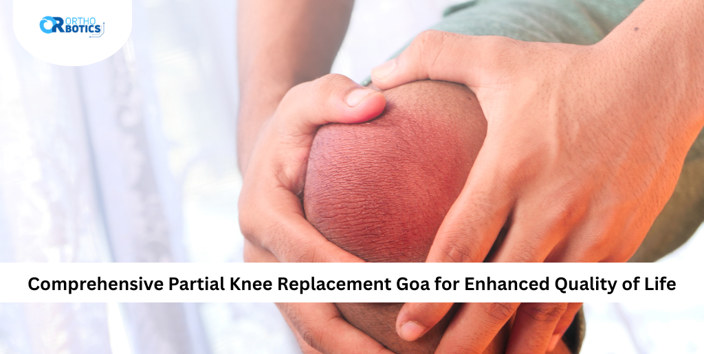 partial knee replacement in Goa